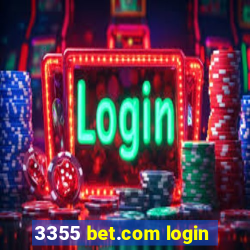 3355 bet.com login